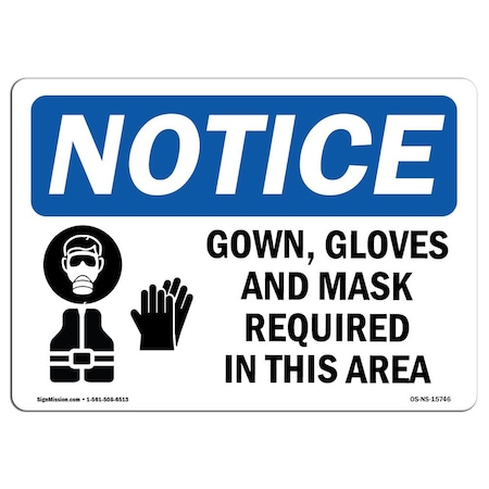 Signmission OSHA Sign, Gown And Mask Required, 14in X 10in Peel And Stick Wall Graphic, 14" W, 10" H, Landscape OS-NS-RD-1014-L-15745